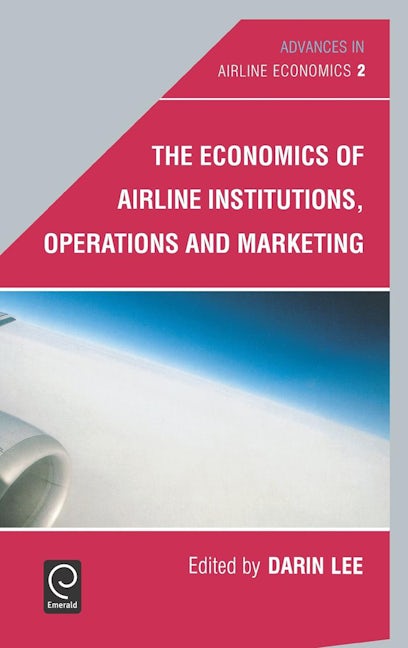 Book cover image for The Economics of Airline Institutions, Operations and Marketing ISBN: 9780444530271